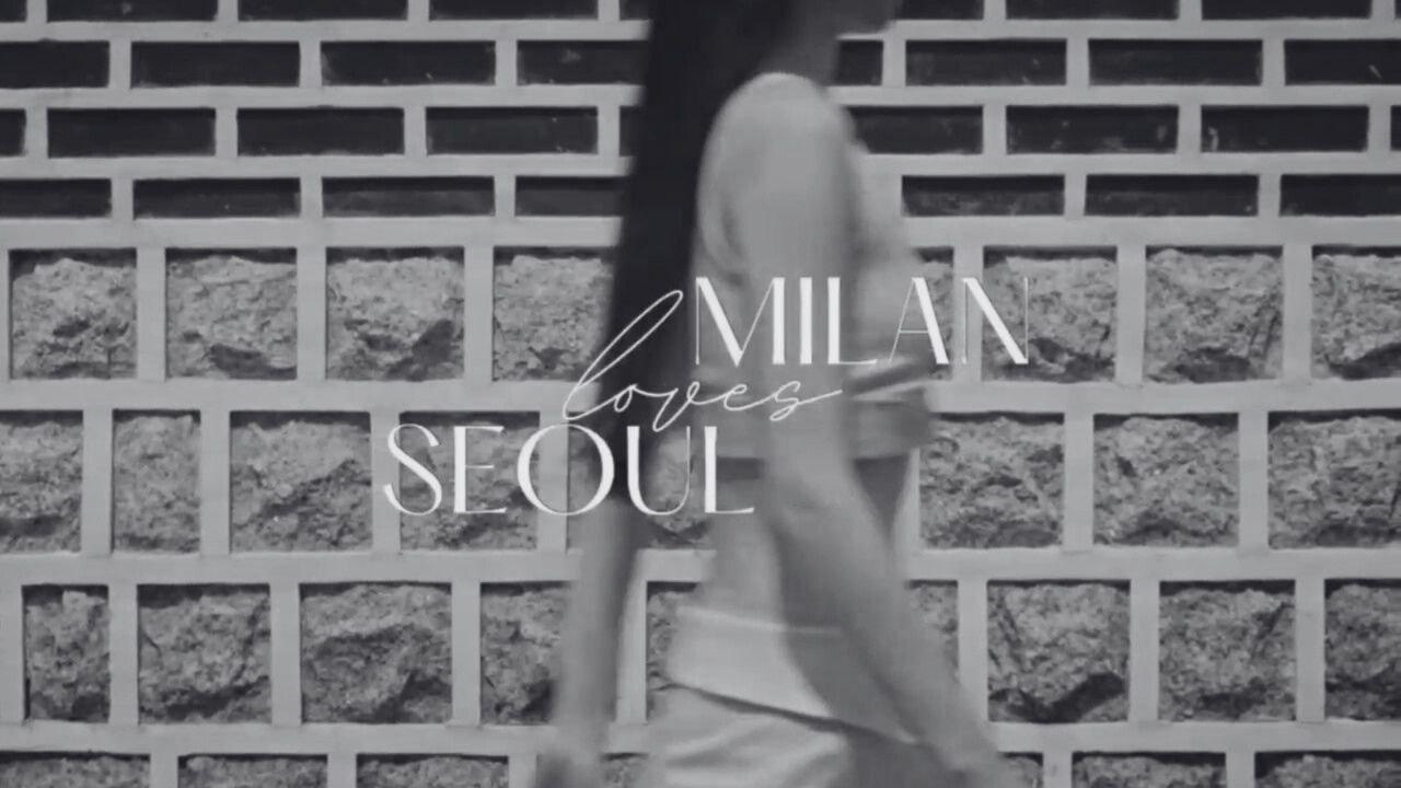 Milan Loves Seoul